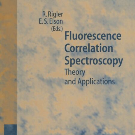 Fluorescence Correlation Spectroscopy